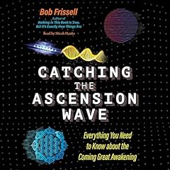 Catching the Ascension Wave cover art