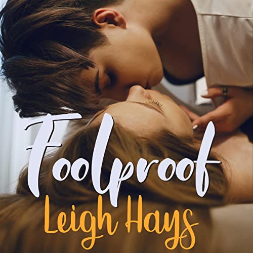 Foolproof Audiolibro Por Leigh Hays arte de portada