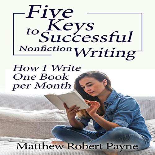 Page de couverture de Five Keys to Successful Nonfiction Writing