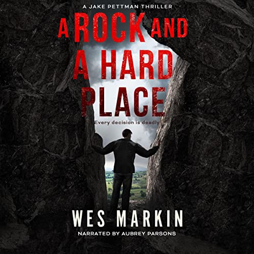 Rock and a Hard Place Audiolivro Por Wes Markin capa