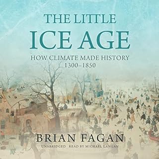 The Little Ice Age Audiobook By Brian Fagan cover art