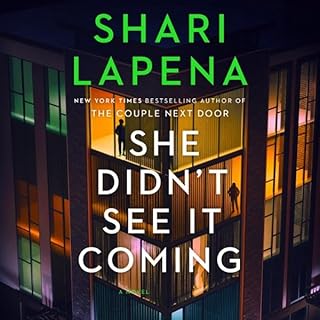 She Didn't See It Coming Audiobook By Shari Lapena cover art