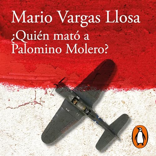 ¿Quién mató a Palomino Molero? [Who Killed Palomino Molero?] Audiobook By Mario Vargas Llosa cover art