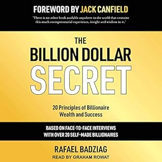 The Billion Dollar Secret Audiolibro Por Rafael Badziag, Jack Canfield - With, Jack Canfield - Foreword arte de portada