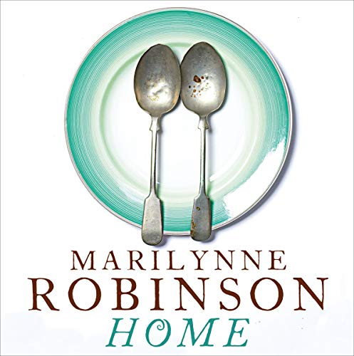 Home Audiobook By Marilynne Robinson cover art