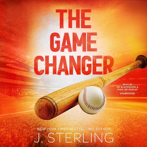 The Game Changer Audiolibro Por J. Sterling arte de portada