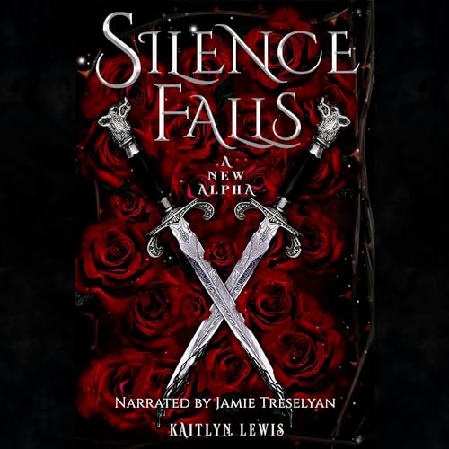 Silence Falls a New Alpha cover art