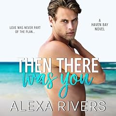 Couverture de Then There Was You