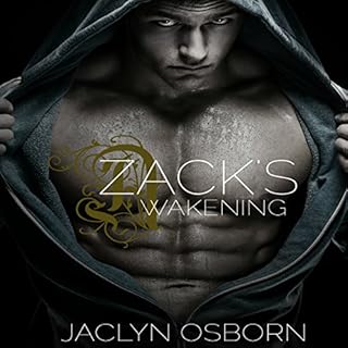 Zack's Awakening Audiobook By Jaclyn Osborn cover art