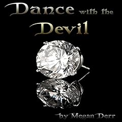 Dance with the Devil Audiobook By Megan Derr cover art