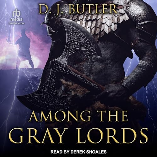 Among the Gray Lords Audiobook By D.J. Butler cover art