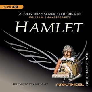 Hamlet: The Arkangel Shakespeare Audiolibro Por William Shakespeare arte de portada