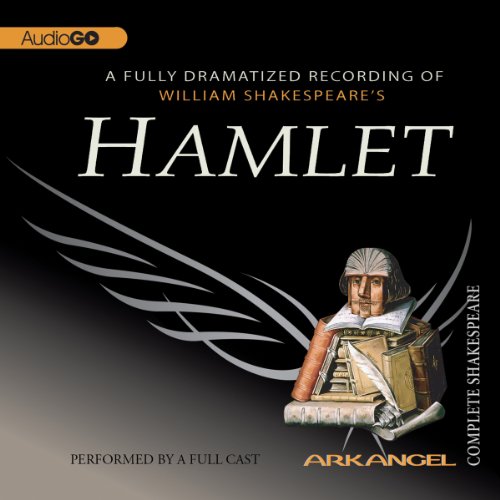 Hamlet: The Arkangel Shakespeare cover art