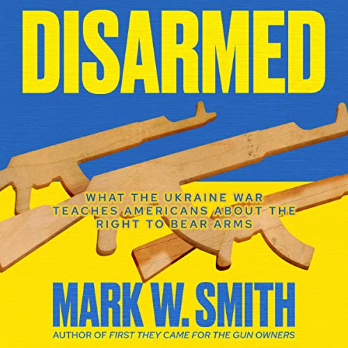 Disarmed Audiobook By Mark W. Smith cover art