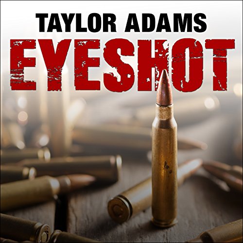 Eyeshot Audiobook By Taylor Adams cover art