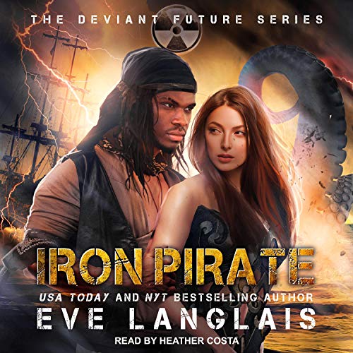 Iron Pirate Audiobook By Eve Langlais cover art