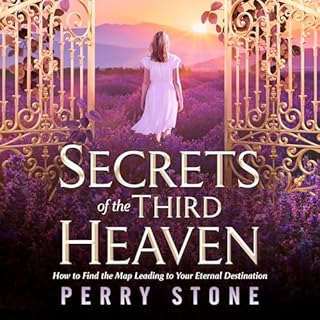 Secrets of the Third Heaven Audiobook By Perry Stone cover art