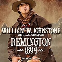 Remington 1894 Audiobook By William W. Johnstone, J. A. Johnstone - contributor cover art