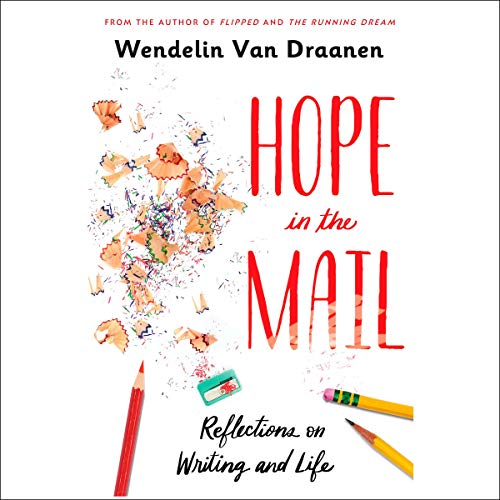 Hope in the Mail Audiolivro Por Wendelin Van Draanen capa