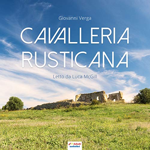 Cavalleria Rusticana Audiolibro Por Giovanni Verga arte de portada