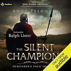 The Silent Champions: Publisher's Pack Audiobook By Andy Peloquin cover art