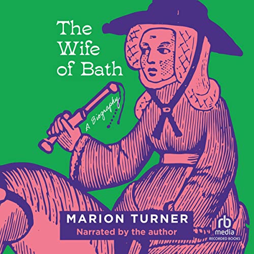 The Wife of Bath Audiobook By Marion Turner cover art