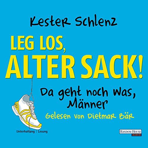 Leg los, alter Sack! cover art