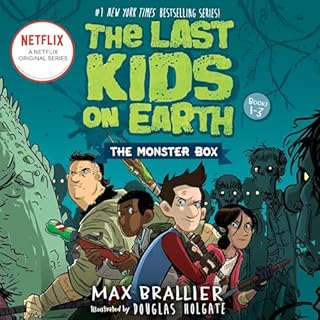 The Last Kids on Earth: The Monster Box (Books 1-3) Audiobook By Max Brallier cover art