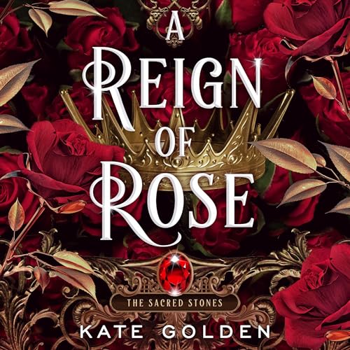 A Reign of Rose Audiolivro Por Kate Golden capa