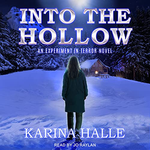 Into the Hollow Audiobook By Karina Halle cover art