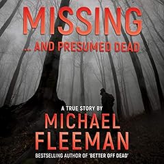 Missing...and Presumed Dead cover art