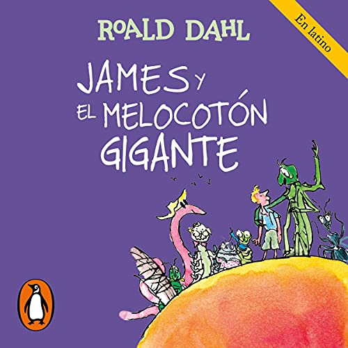 James y el melocotón gigante [James and the Giant Peach] cover art