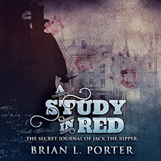 A Study in Red: The Secret Journal of Jack the Ripper Audiolibro Por Brian L. Porter arte de portada