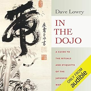 In the Dojo Audiobook By Dave Lowry cover art