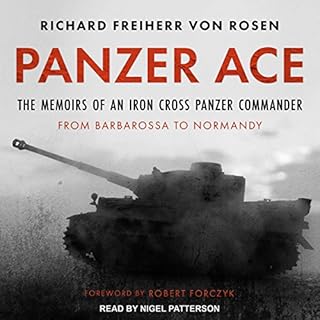 Panzer Ace Audiobook By Richard Freiherr von Rosen, Robert Forczyk cover art