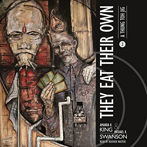 They Eat Their Own Audiolivro Por Amanda K. King, Michael R. Swanson capa