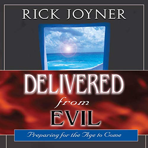 Delivered from Evil Audiolivro Por Rick Joyner capa