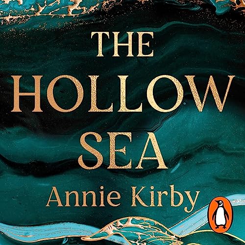 The Hollow Sea Audiolibro Por Annie Kirby arte de portada