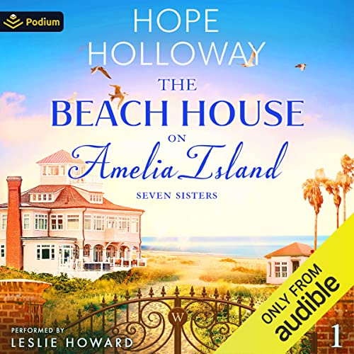 The Beach House on Amelia Island Audiolibro Por Hope Holloway arte de portada