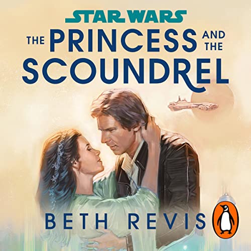 Star Wars: The Princess and the Scoundrel cover art