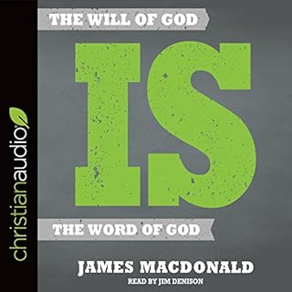 The Will of God Is the Word of God Audiolibro Por James MacDonald arte de portada