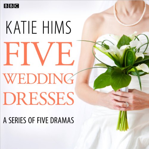 Five Wedding Dresses (Complete series) cover art