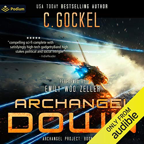 Archangel Down Audiobook By C. Gockel cover art