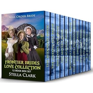 Frontier Brides Love Collection Audiobook By Stella Clark cover art