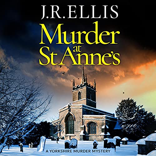 Murder at St Anne's Audiobook By J. R. Ellis cover art