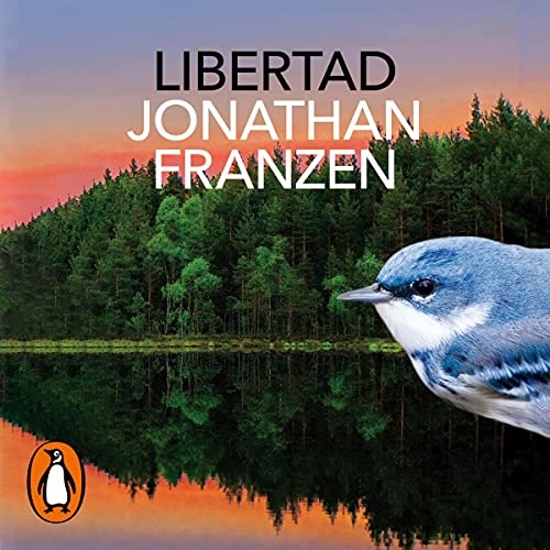 Libertad [Freedom] Audiobook By Jonathan Franzen, Isabel Ferrer Marrades - translator cover art