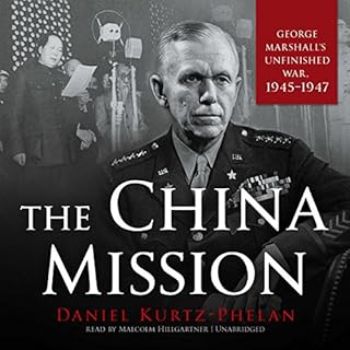 The China Mission Audiobook By Daniel Kurtz-Phelan cover art