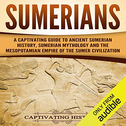 Sumerians Audiolibro Por Captivating History arte de portada