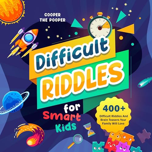 Difficult Riddles for Smart Kids - Volume 1 Audiobook By Cooper The Pooper cover art