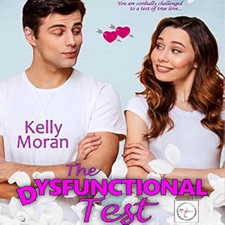 The Dysfunctional Test Audiobook By Kelly Moran cover art